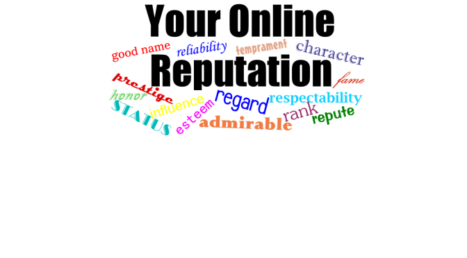 Your Online Reputation